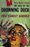 [Perry Mason 61] • The Case of the Drowning Duck